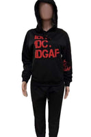 IDK. IDC. IDGAF Hoodie
