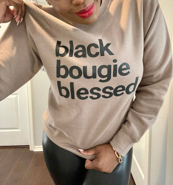 “Black Bougie Blessed” Unisex Sweatshirt