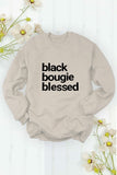“Black Bougie Blessed” Unisex Sweatshirt