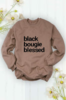 “Black Bougie Blessed” Unisex Sweatshirt
