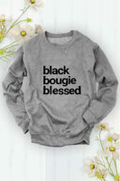 “Black Bougie Blessed” Unisex Sweatshirt