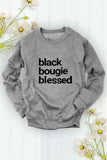 “Black Bougie Blessed” Unisex Sweatshirt